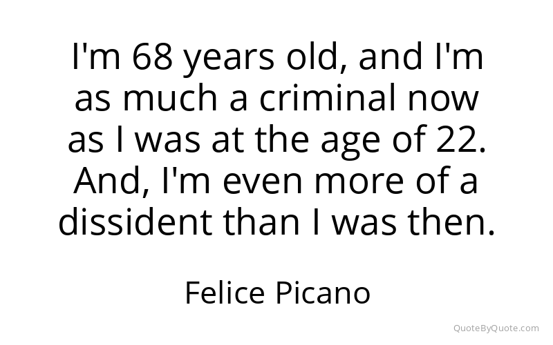 Preview image for this quote by Felice Picano
