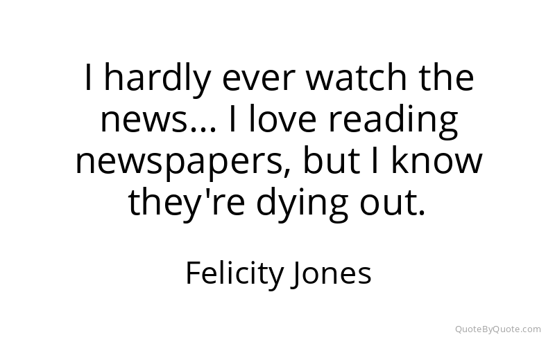 Preview image for this quote by Felicity Jones