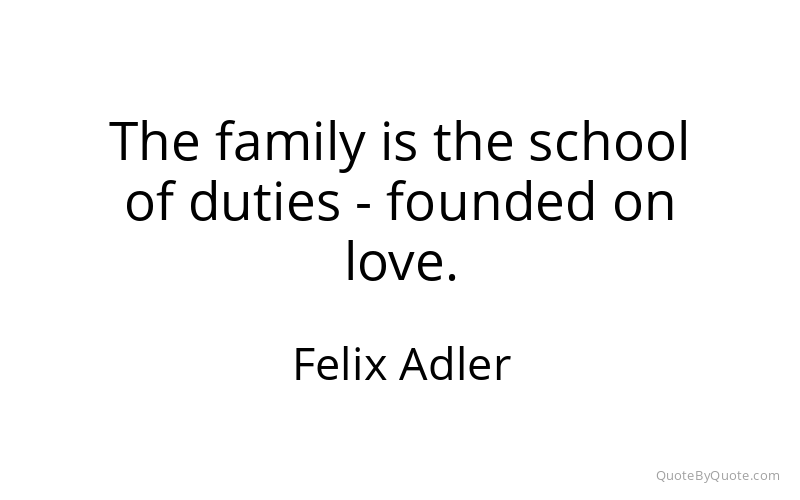 Preview image for this quote by Felix Adler