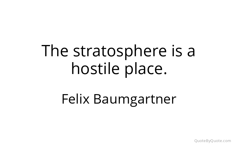 Preview image for this quote by Felix Baumgartner