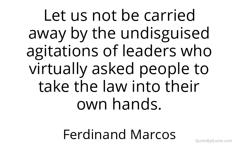 Preview image for this quote by Ferdinand Marcos