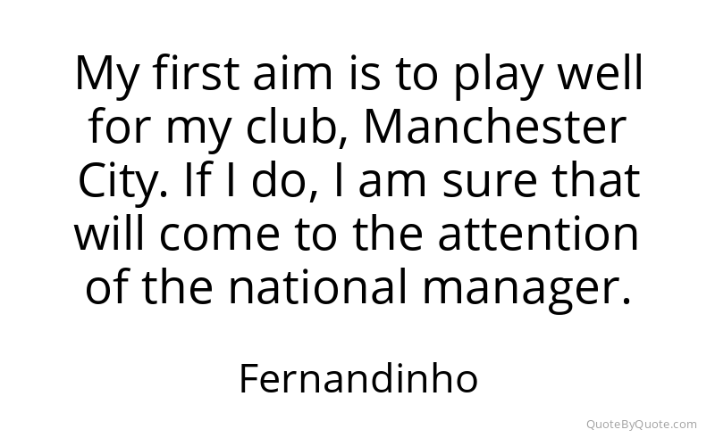 Preview image for this quote by Fernandinho