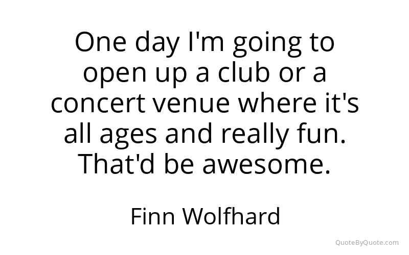 Preview image for this quote by Finn Wolfhard