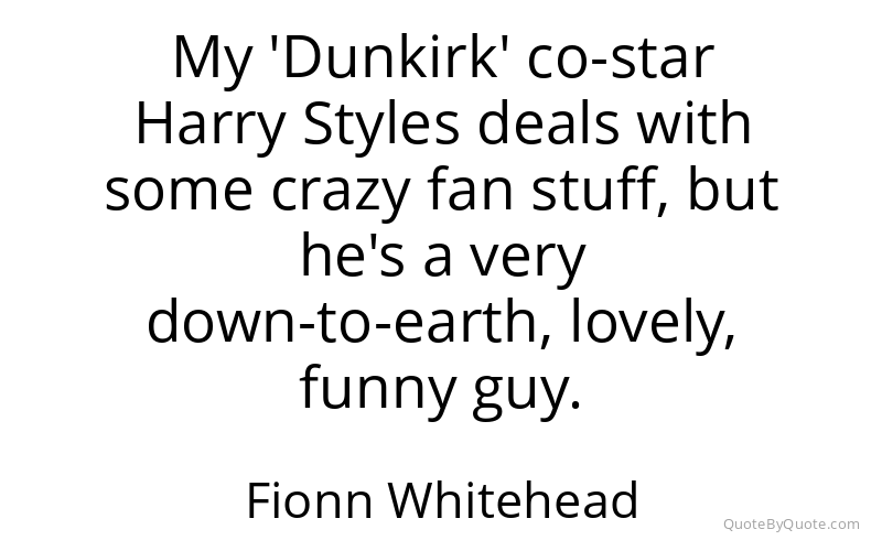 Preview image for this quote by Fionn Whitehead