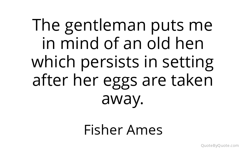 Preview image for this quote by Fisher Ames