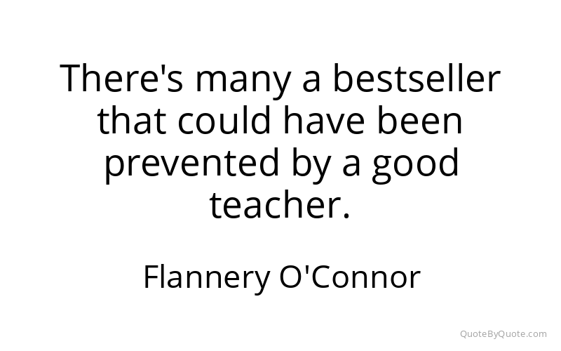 Preview image for this quote by Flannery O'Connor