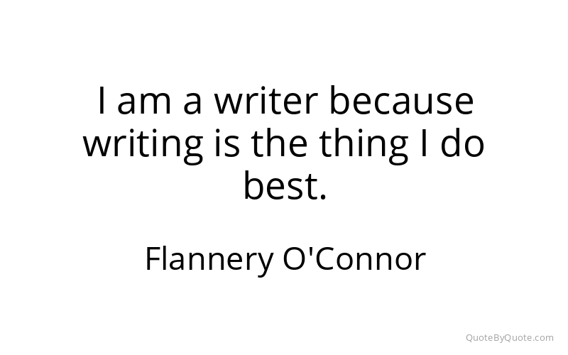 Preview image for this quote by Flannery O'Connor