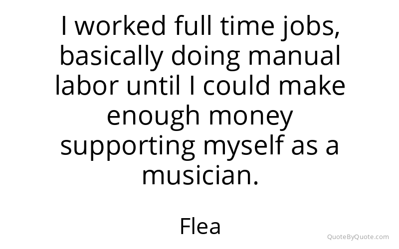Preview image for this quote by Flea