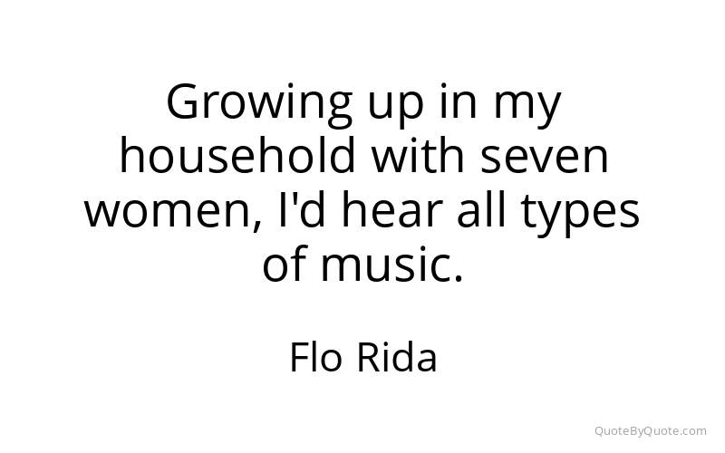Preview image for this quote by Flo Rida