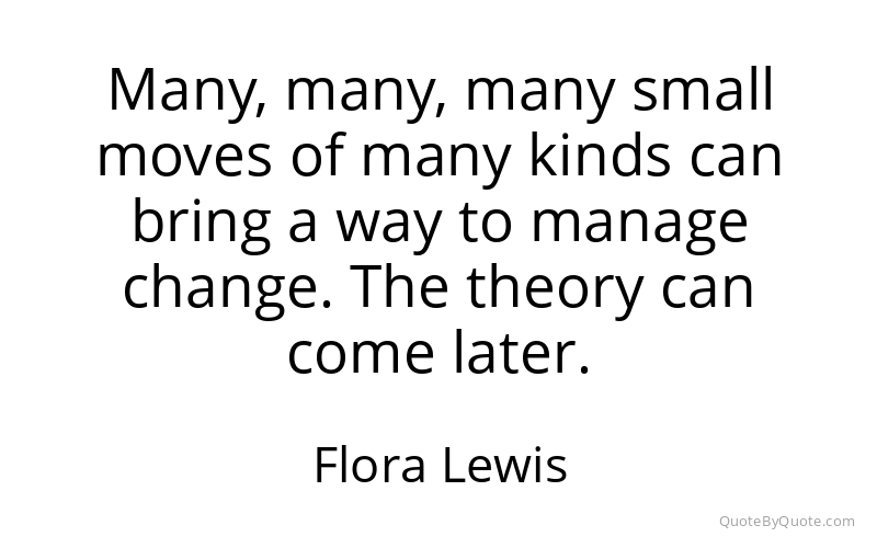 Preview image for this quote by Flora Lewis