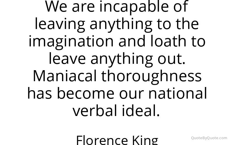 Preview image for this quote by Florence King