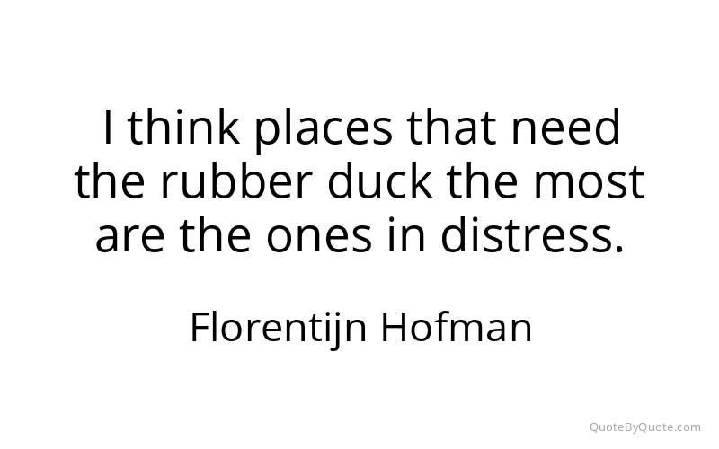 Preview image for this quote by Florentijn Hofman