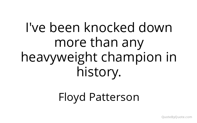 Preview image for this quote by Floyd Patterson