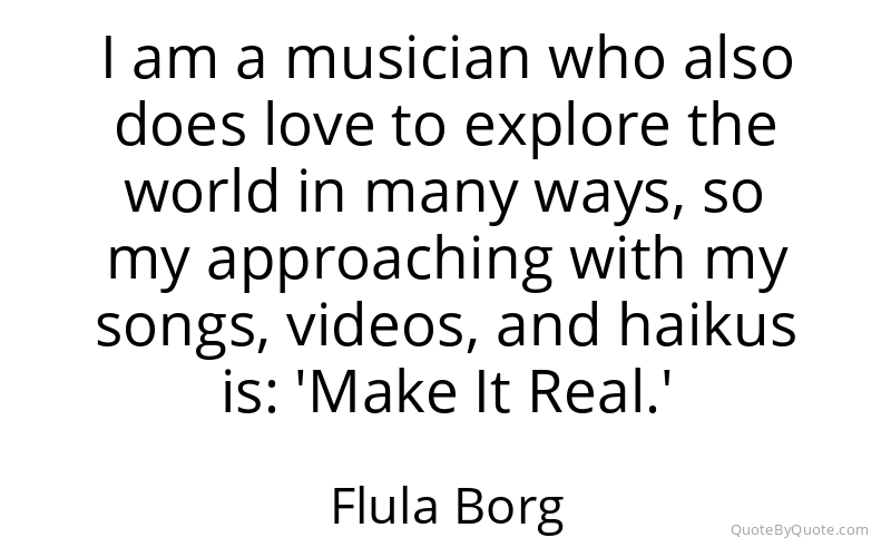 Preview image for this quote by Flula Borg