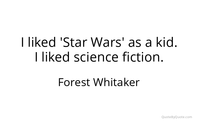 Preview image for this quote by Forest Whitaker