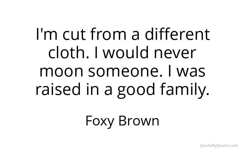Preview image for this quote by Foxy Brown