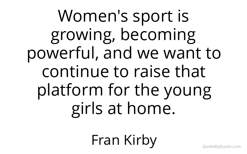 Preview image for this quote by Fran Kirby