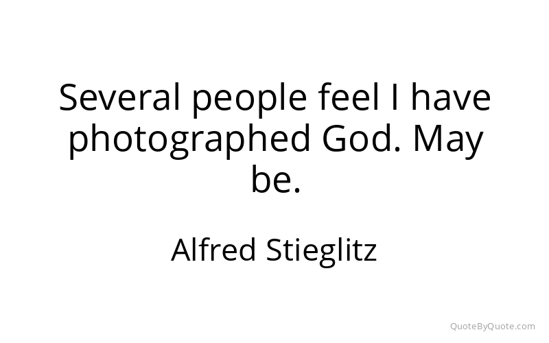 Preview image for this quote by Alfred Stieglitz