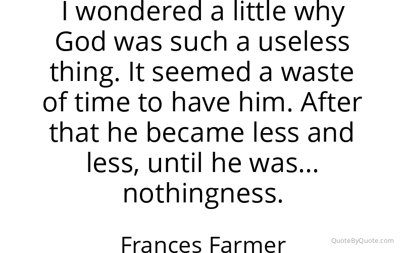 Preview image for this quote by Frances Farmer