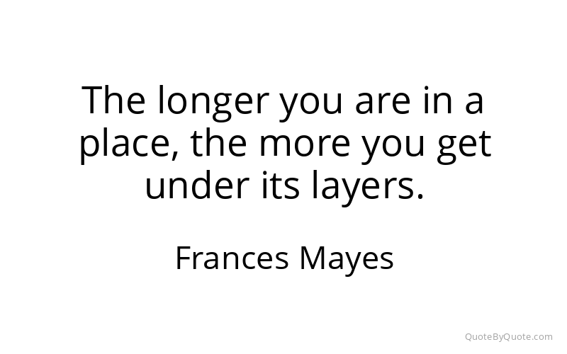 Preview image for this quote by Frances Mayes