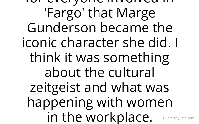 Preview image for this quote by Frances McDormand