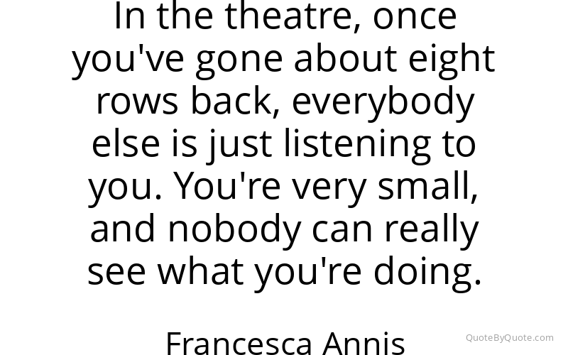 Preview image for this quote by Francesca Annis