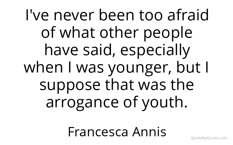 Preview image for this quote by Francesca Annis