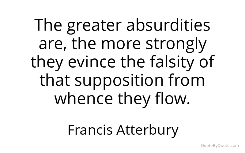 Preview image for this quote by Francis Atterbury