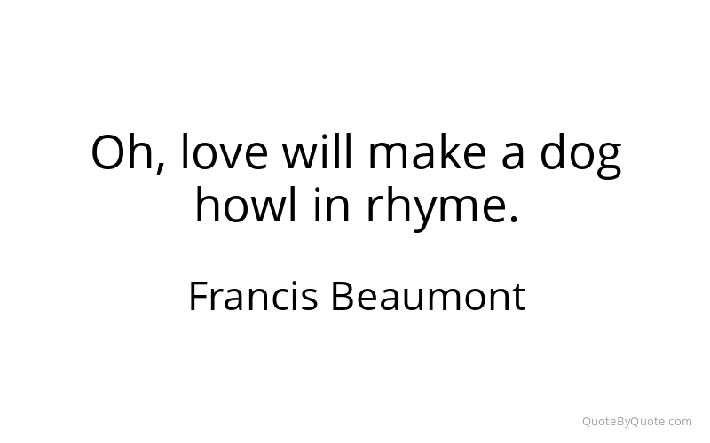 Preview image for this quote by Francis Beaumont