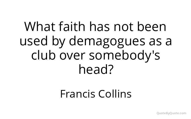 Preview image for this quote by Francis Collins
