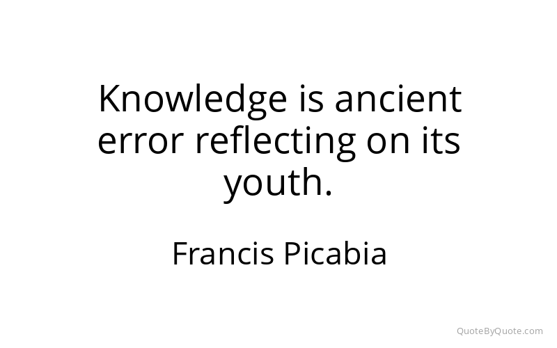 Preview image for this quote by Francis Picabia