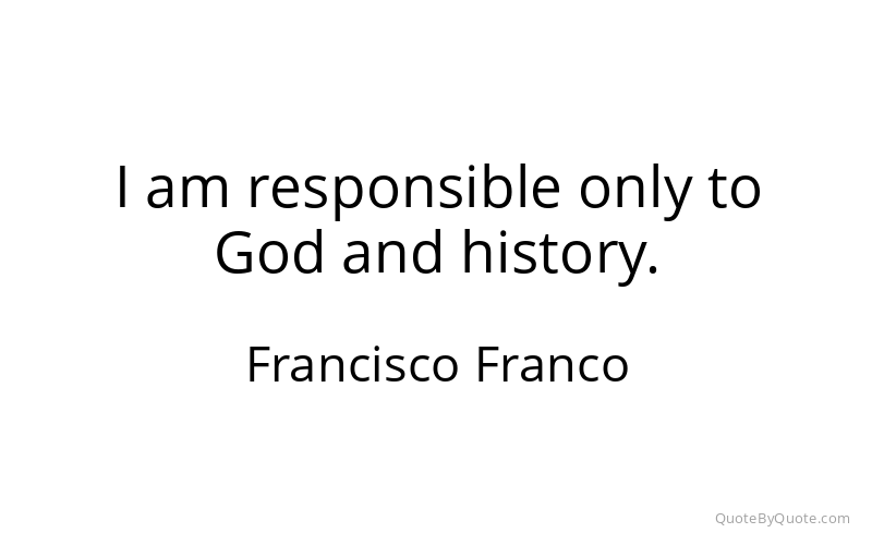 Preview image for this quote by Francisco Franco