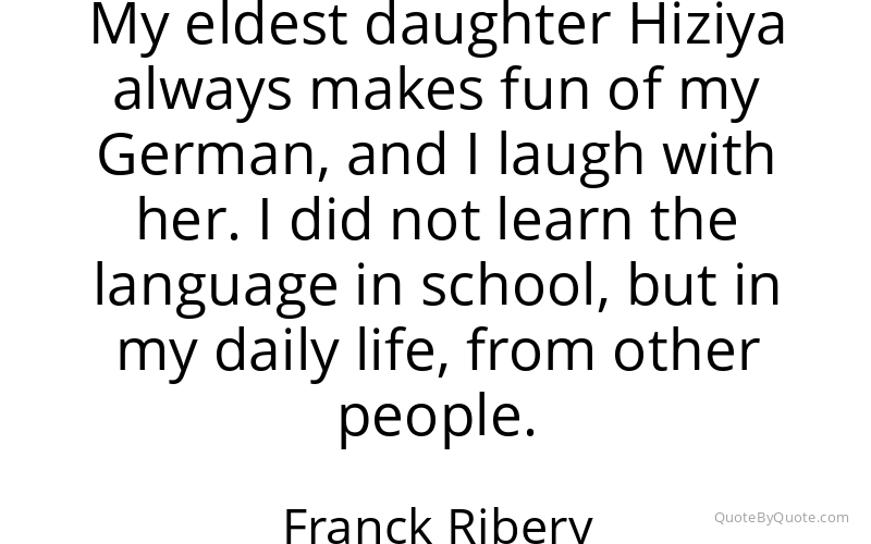 Preview image for this quote by Franck Ribery