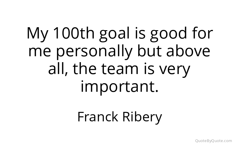 Preview image for this quote by Franck Ribery