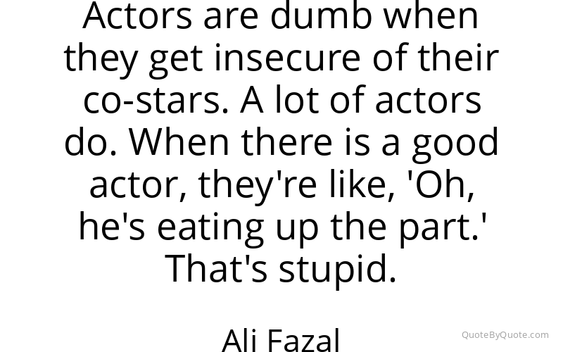 Preview image for this quote by Ali Fazal