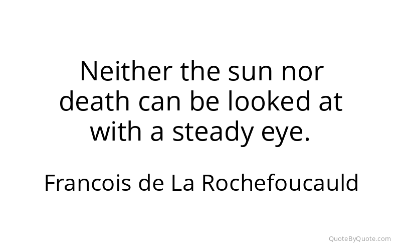 Preview image for this quote by Francois de La Rochefoucauld