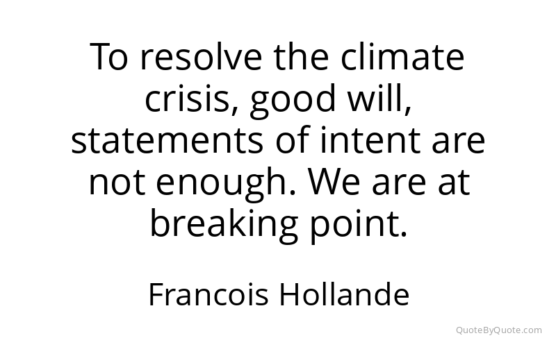 Preview image for this quote by Francois Hollande