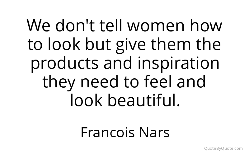 Preview image for this quote by Francois Nars