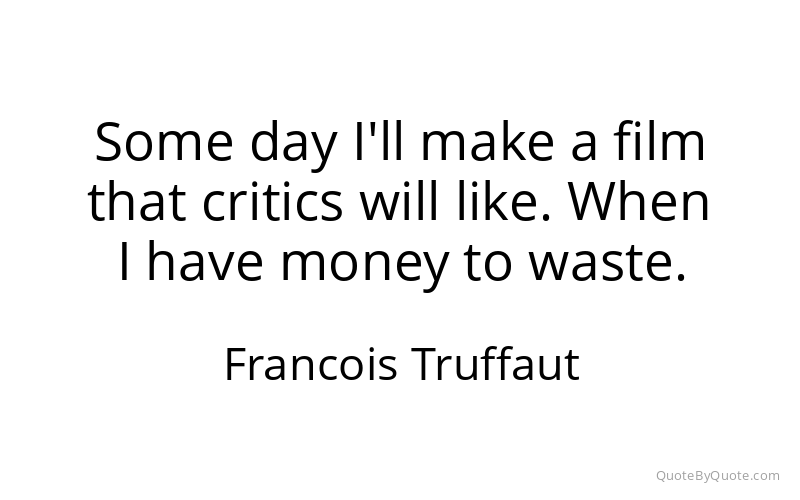 Preview image for this quote by Francois Truffaut