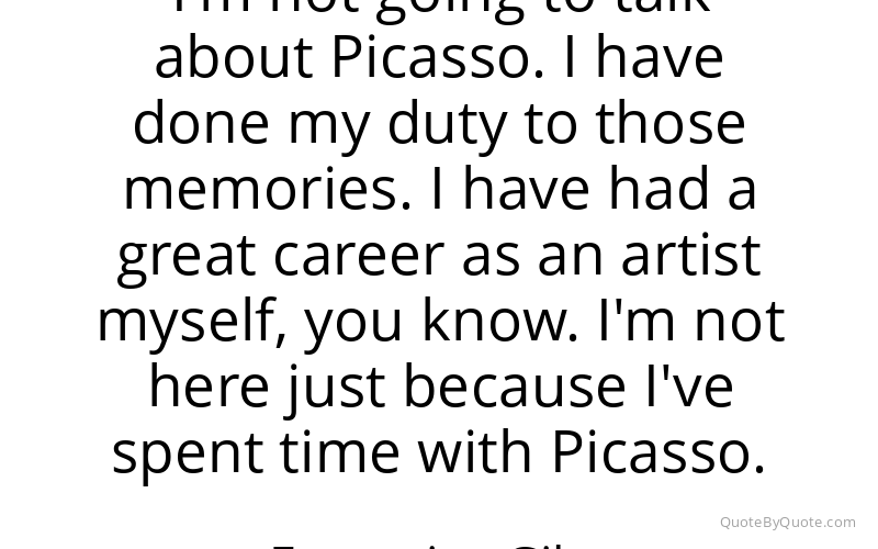 Preview image for this quote by Francoise Gilot