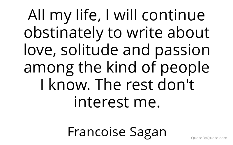 Preview image for this quote by Francoise Sagan
