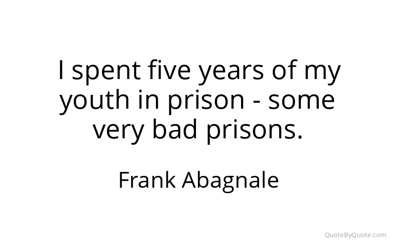 Preview image for this quote by Frank Abagnale