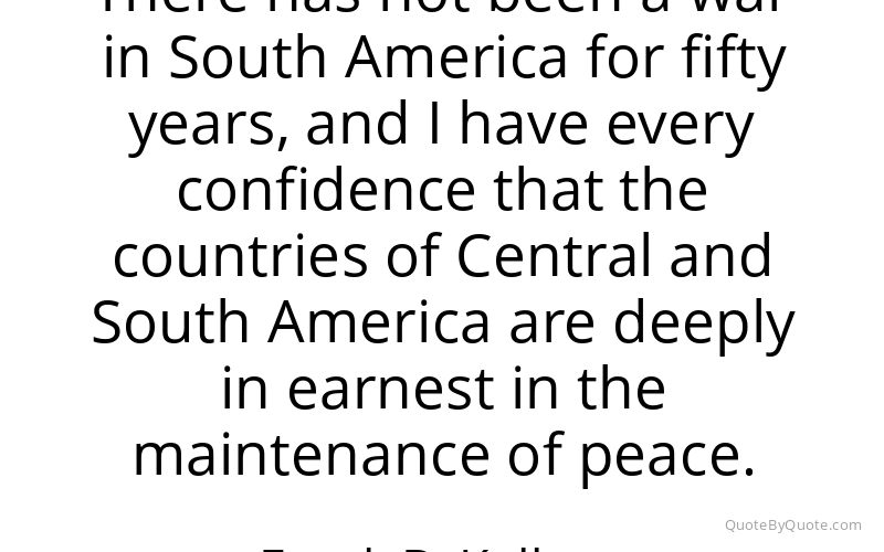 Preview image for this quote by Frank B. Kellogg
