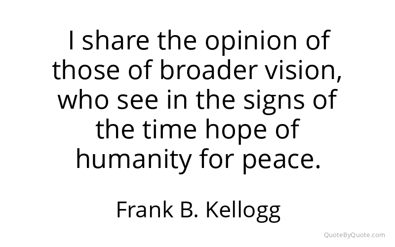 Preview image for this quote by Frank B. Kellogg