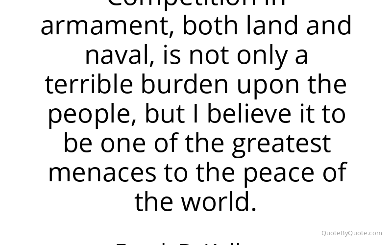 Preview image for this quote by Frank B. Kellogg