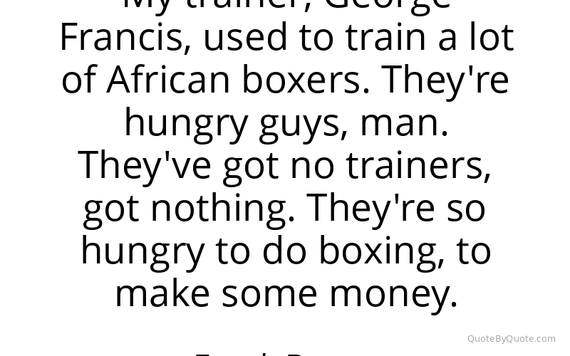Preview image for this quote by Frank Bruno