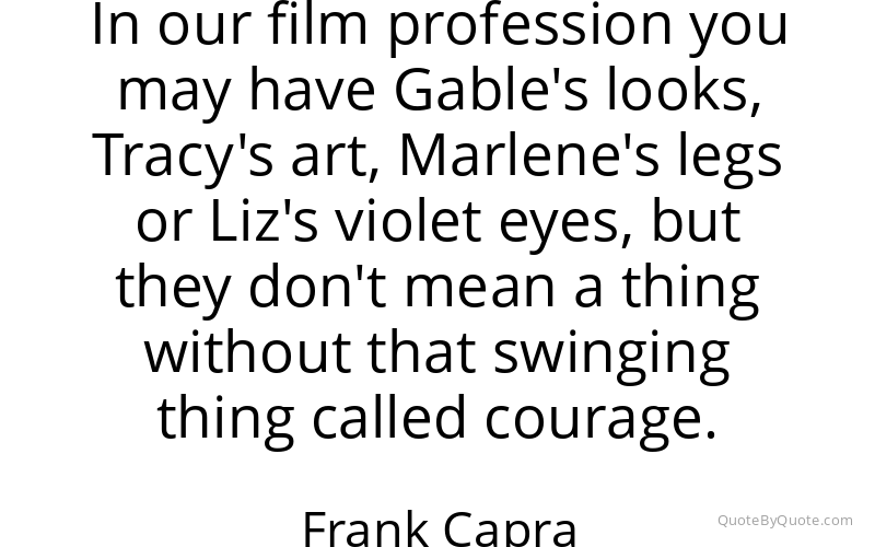 Preview image for this quote by Frank Capra