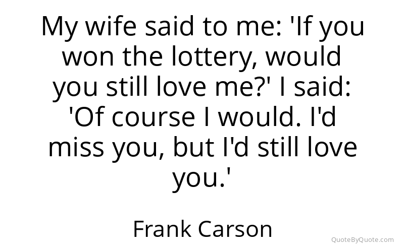 Preview image for this quote by Frank Carson