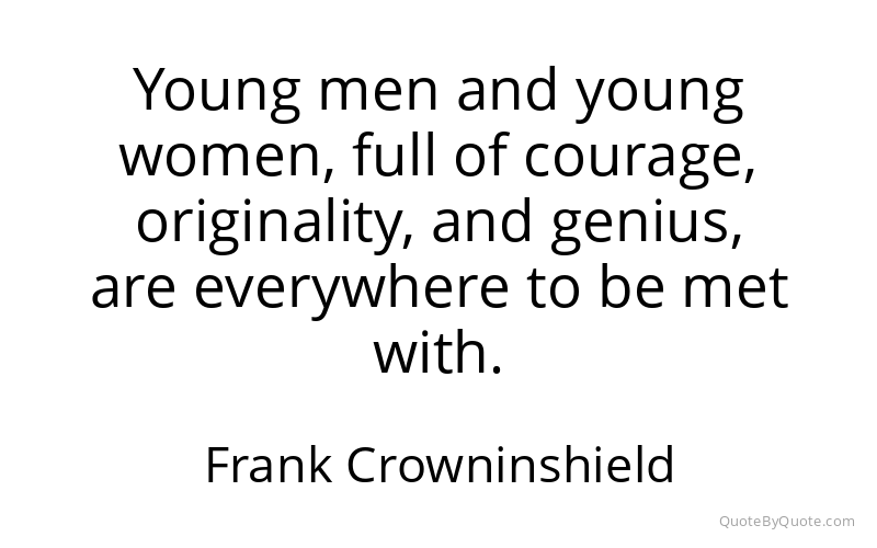 Preview image for this quote by Frank Crowninshield