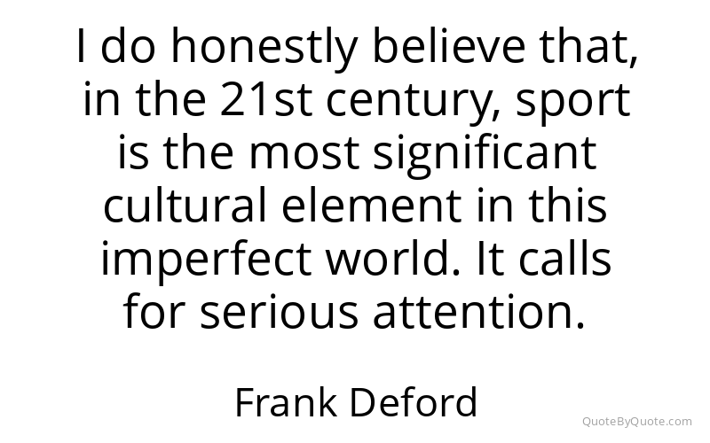 Preview image for this quote by Frank Deford